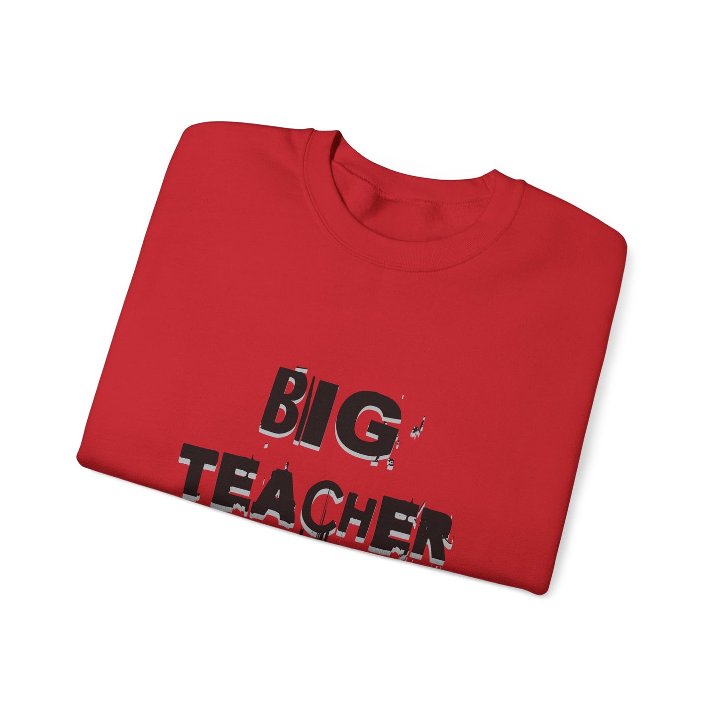Big Teacher Energy Sweatshirt, Teacher Gift, Unisex Crewneck, Classroom Apparel, Motivational Sweatshirt, Perfect for Educators