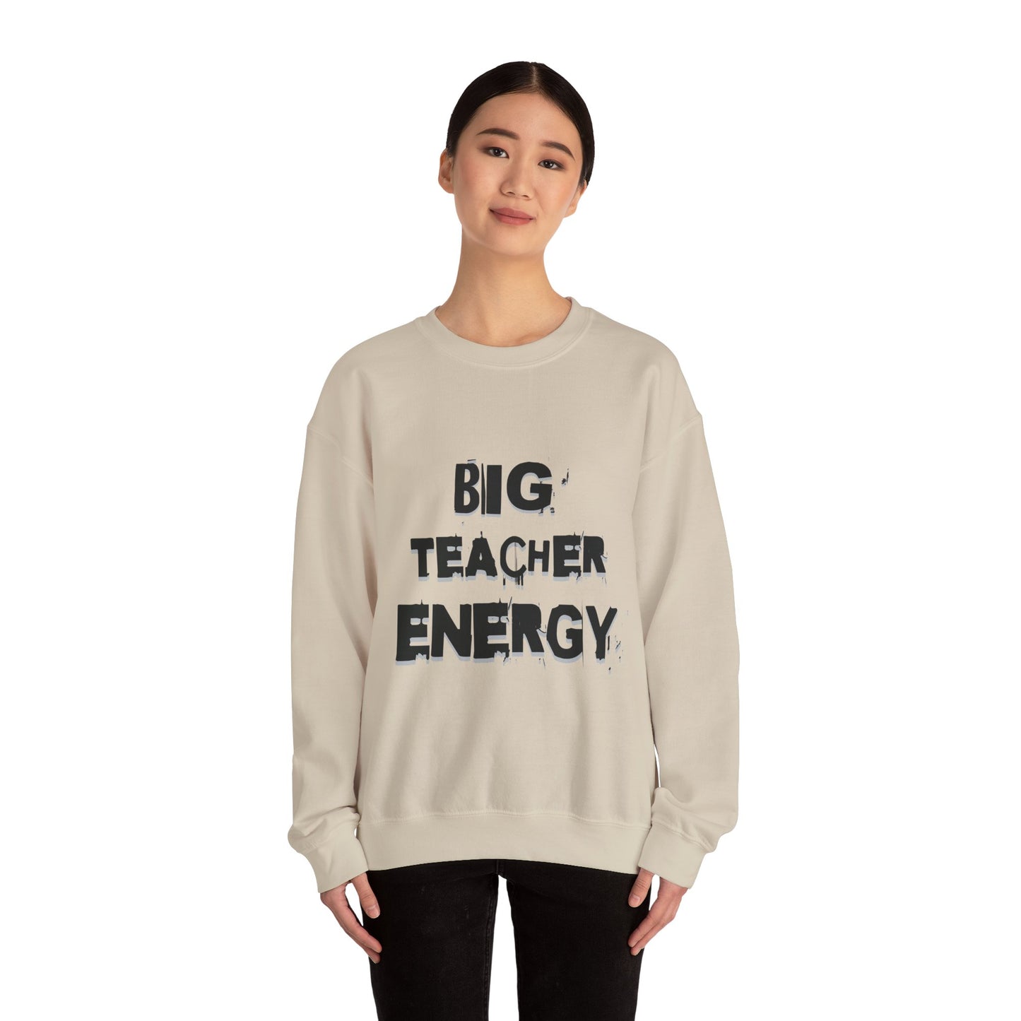 Big Teacher Energy Sweatshirt, Teacher Gift, Unisex Crewneck, Classroom Apparel, Motivational Sweatshirt, Perfect for Educators