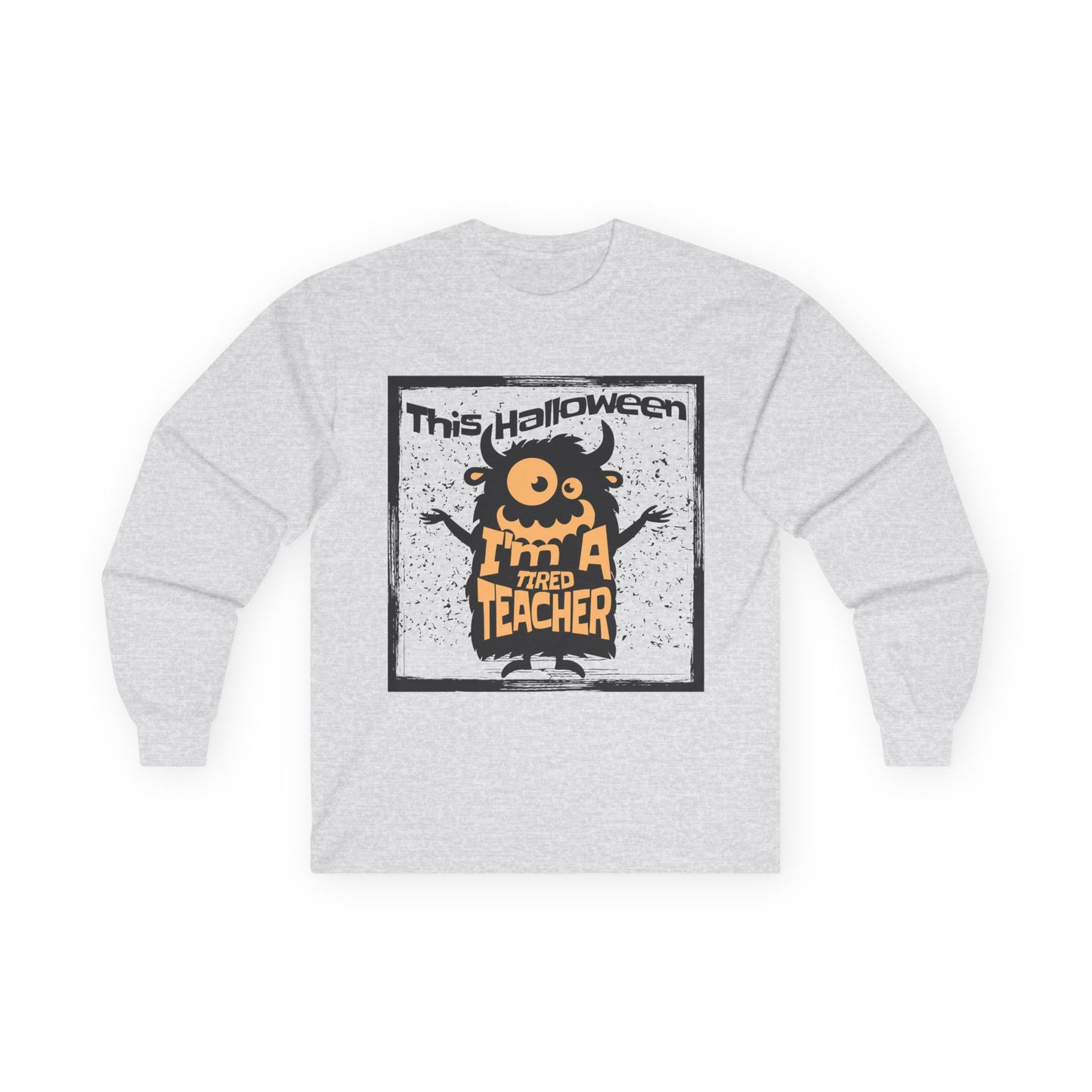 Halloween Teacher Long Sleeve Tee, Funny Teacher Shirt, Unisex Halloween Apparel, Gift for Teachers, Spooky Fall Fashion