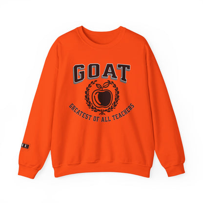 GOAT Teacher, Greatest of All Teachers, Teacher Crewneck, Teacher Sweatshirt