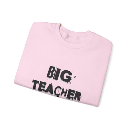 Big Teacher Energy Sweatshirt, Teacher Gift, Unisex Crewneck, Classroom Apparel, Motivational Sweatshirt, Perfect for Educators