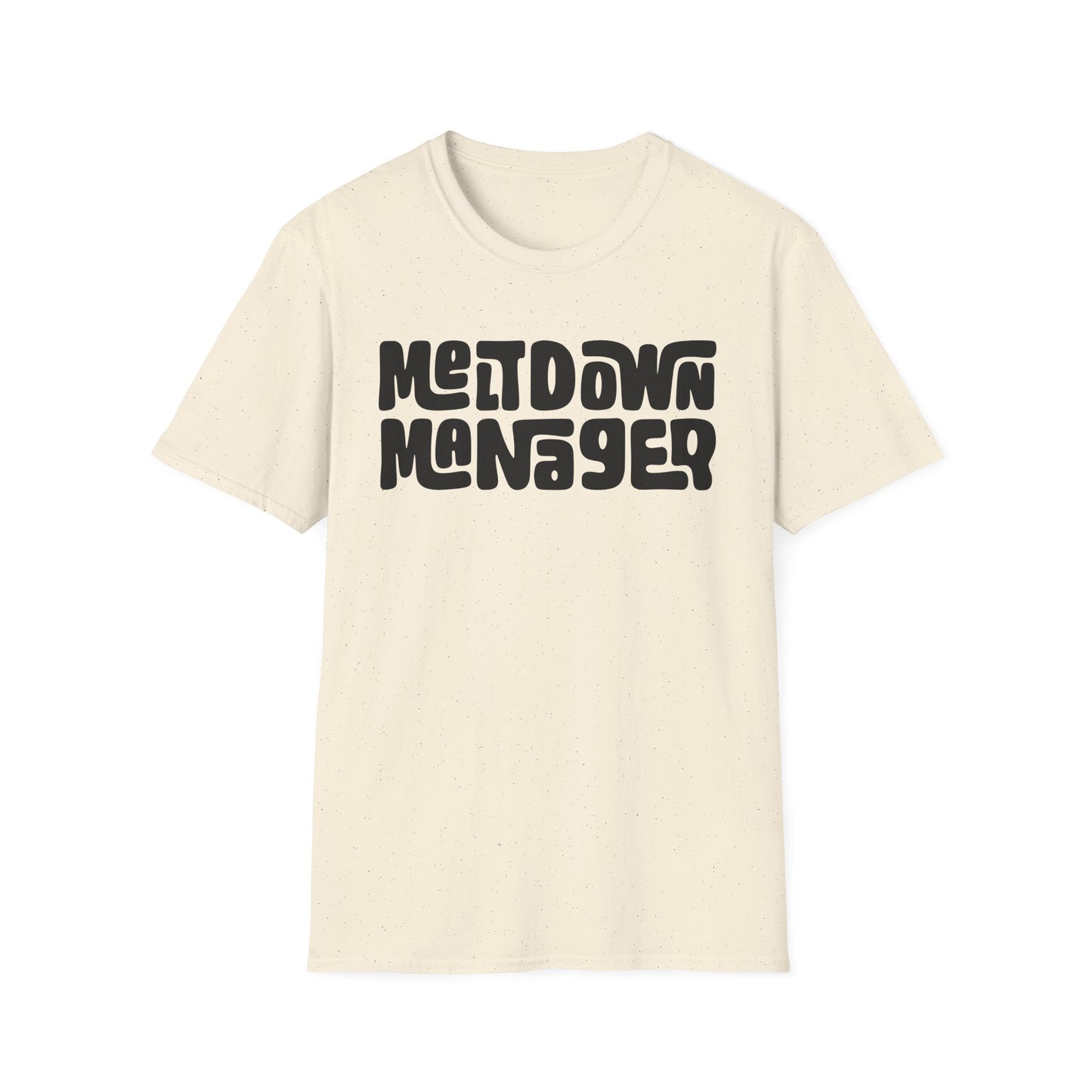 Unisex Meltdown Manager T-Shirt, Funny Graphic Tee, Gift for Event Planners, Office Humor Top, Casual Wear, Birthday Present, Stress [...]