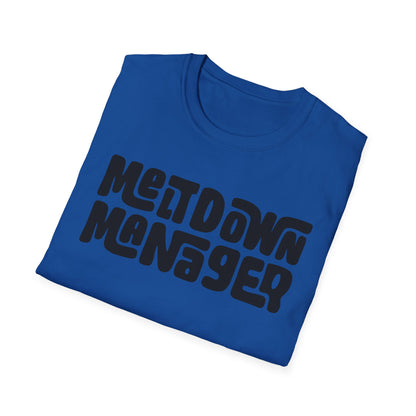 Unisex Meltdown Manager T-Shirt, Funny Graphic Tee, Gift for Event Planners, Office Humor Top, Casual Wear, Birthday Present, Stress [...]