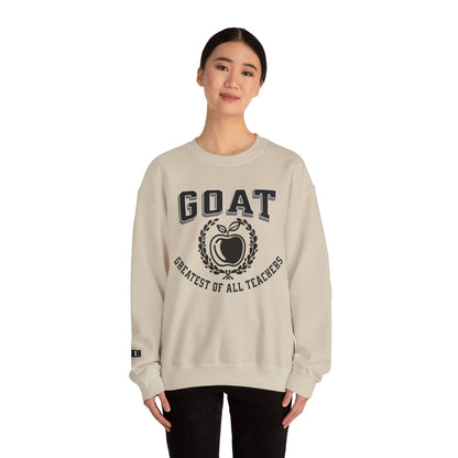 GOAT Teacher, Greatest of All Teachers, Teacher Crewneck, Teacher Sweatshirt
