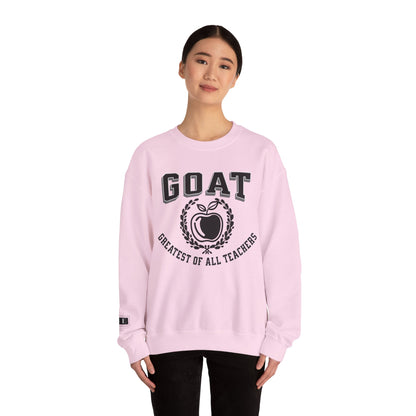 GOAT Teacher, Greatest of All Teachers, Teacher Crewneck, Teacher Sweatshirt
