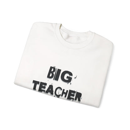 Big Teacher Energy Sweatshirt, Teacher Gift, Unisex Crewneck, Classroom Apparel, Motivational Sweatshirt, Perfect for Educators